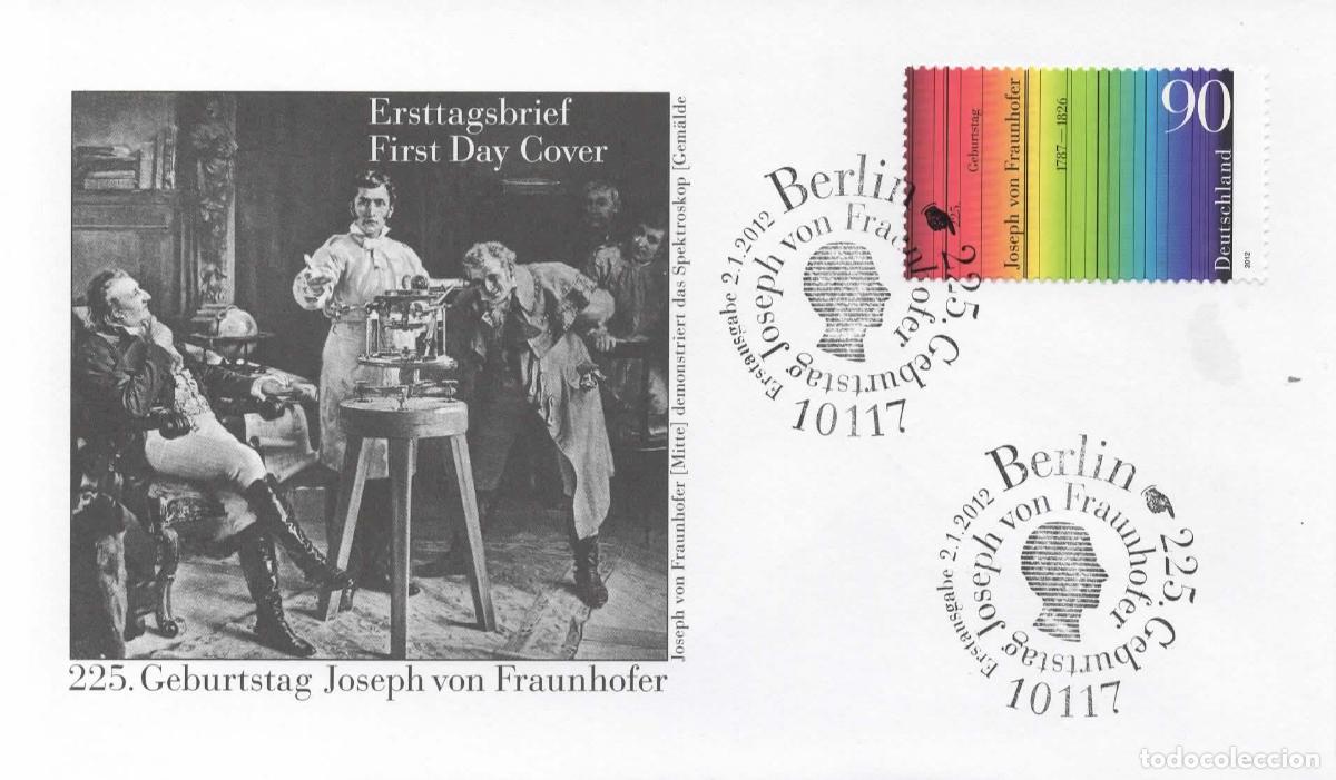 Sellos: ALEMANIA FDC BERLIN JOSEPH VON FRAUNHOFER ESPECTROSCOPIA FISICA ASTRONOMIA OPTICA
