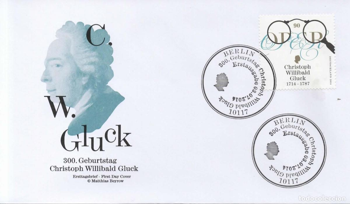 Sellos: ALEMANIA FDC 300 JAHRE CHRISTOPH WILLIBADLD GLUCK MUSICA OPERA ARTE MUSIC
