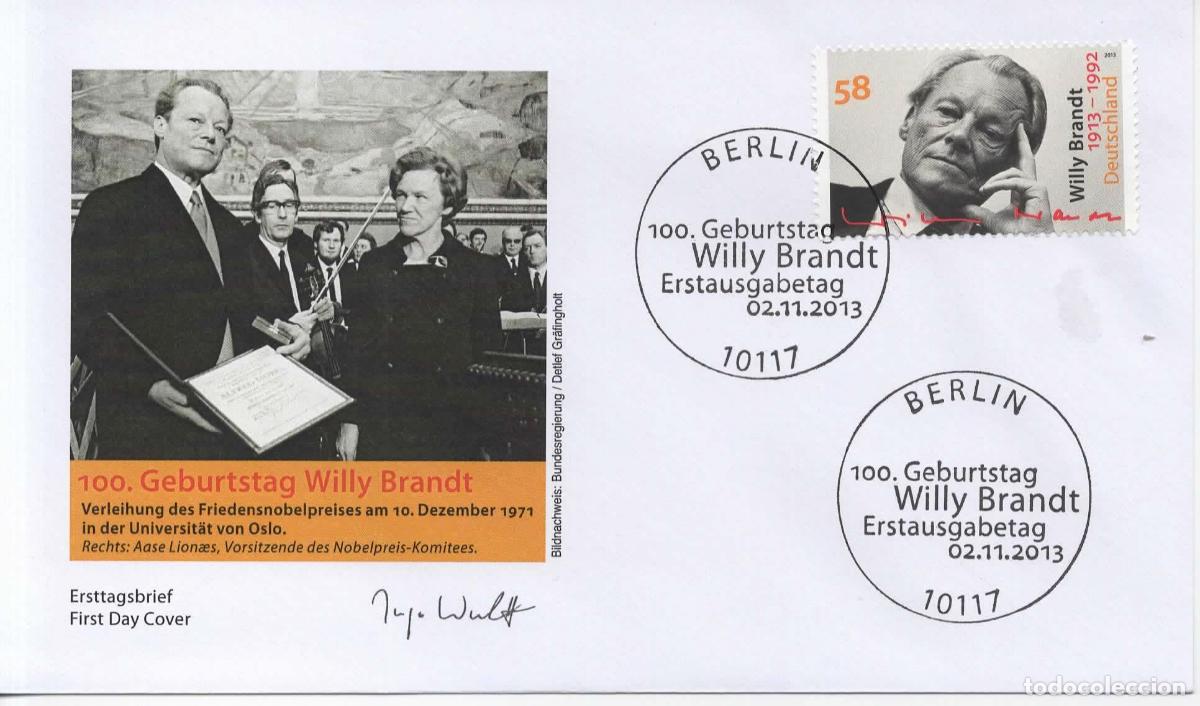 Sellos: ALEMANIA FDC BERLIN WILLY BRANDT POLITICA PREMIO NOBEL DE LA PAZ PEACE