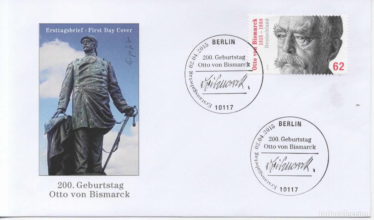 Sellos: ALEMANIA FDC BERLIN OTTO VON BISMARCK AUTOGRAFO