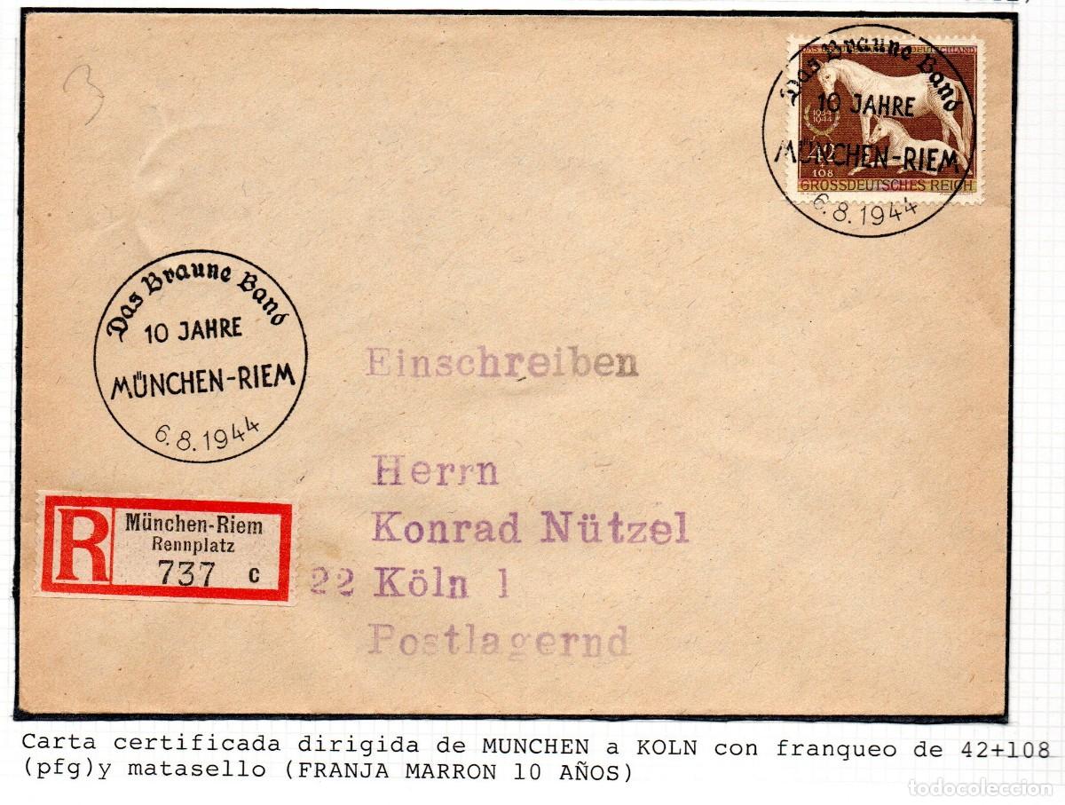 Sellos: ALEMANIA TERCER REICH . SOBRE CERTIFICADO MUNCHEN-RIEM. 10 JAHRE Das Braune Band 6.8.1944