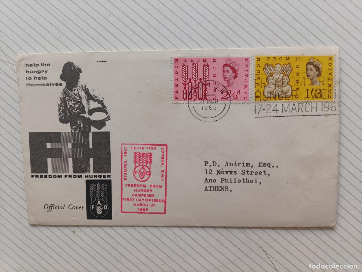 Timbres: GPO FIRST DAY OF ISSUE, Reino Unido. Primer D&iacute;a. Hambre 1963