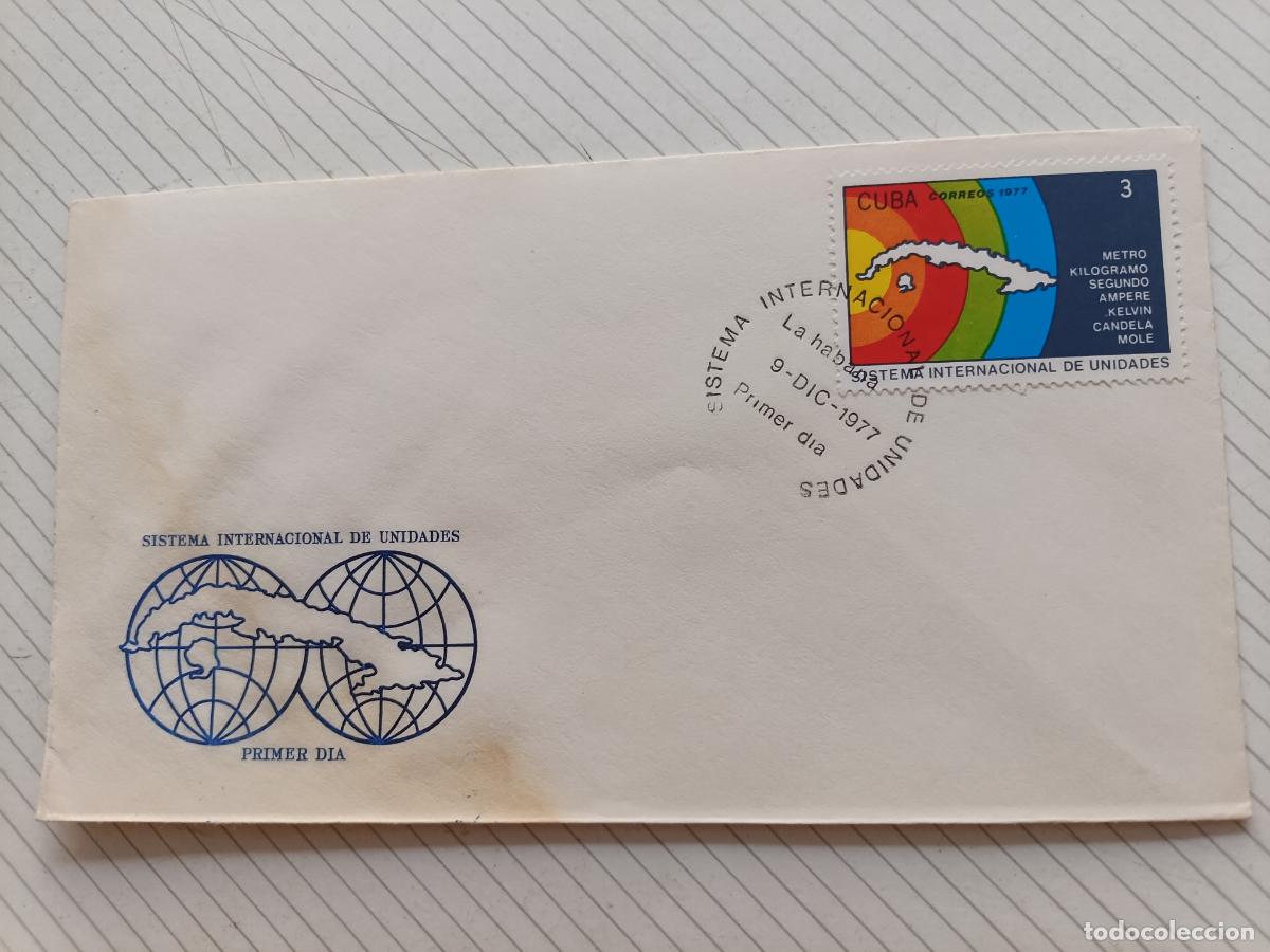 Sellos: Cuba 1977 Sistema Internacional de Unidades. Sobre ilustrado de primer d&iacute;a