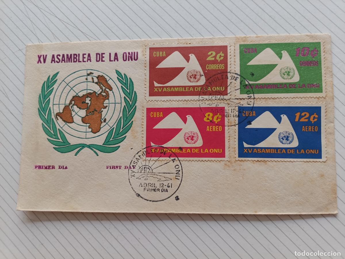 Sellos: Cuba 1961 XV Asamblea de la ONU. Sobre ilustrado de primer d&iacute;a