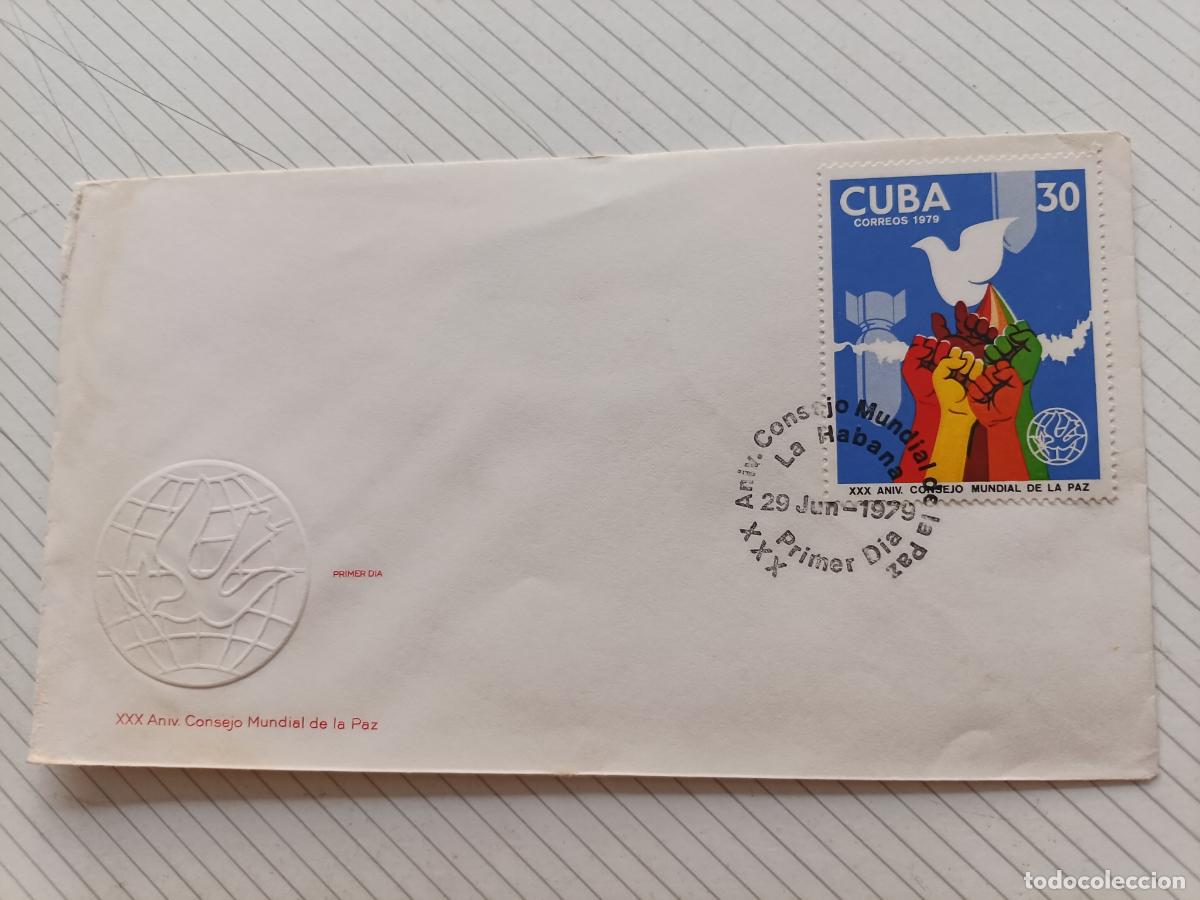 Sellos: Cuba 1979 Consejo Mundial de la Paz. Sobre ilustrado de primer d&iacute;a