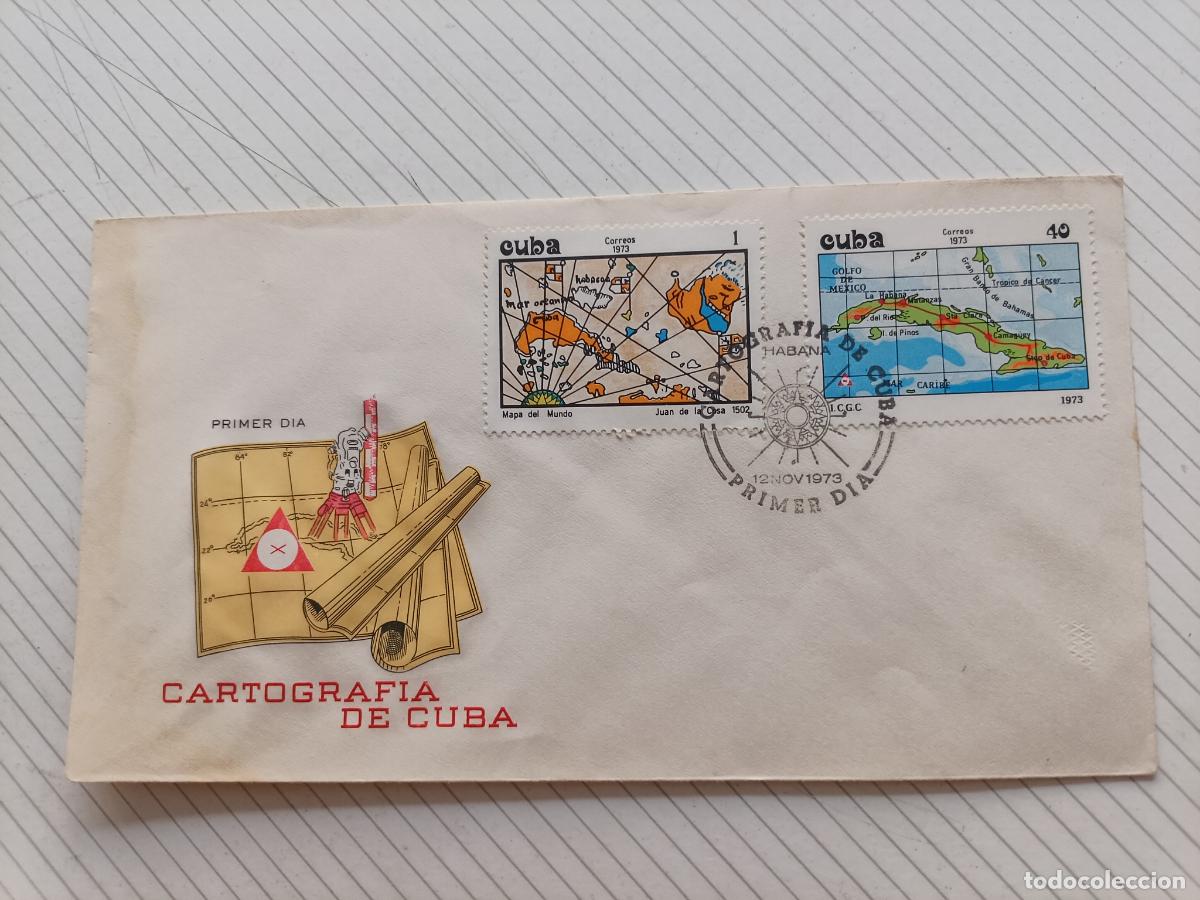 Sellos: Cuba 1973 Cartograf&iacute;a de Cuba. Sobre ilustrado de primer d&iacute;a