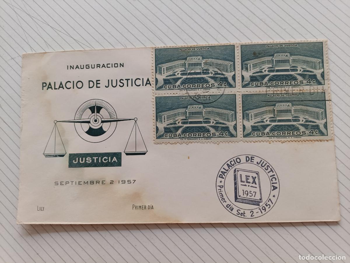 Sellos: Cuba 1957 Inauguraci&oacute;n Palacio de Justicia. Sobre ilustrado de primer d&iacute;a