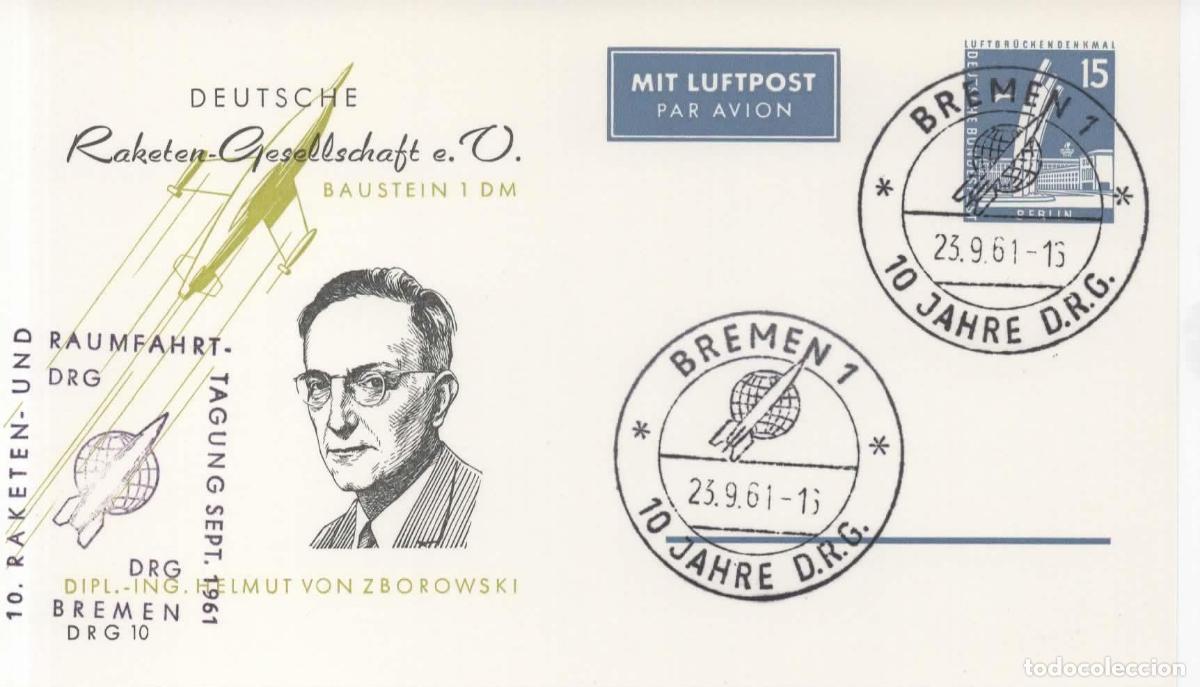 Sellos: ALEMANIA ENTERO POSTAL BREMEN CORRE POR COHETE ROCKET MAIL RACKETEN VON ZBOROWSKI