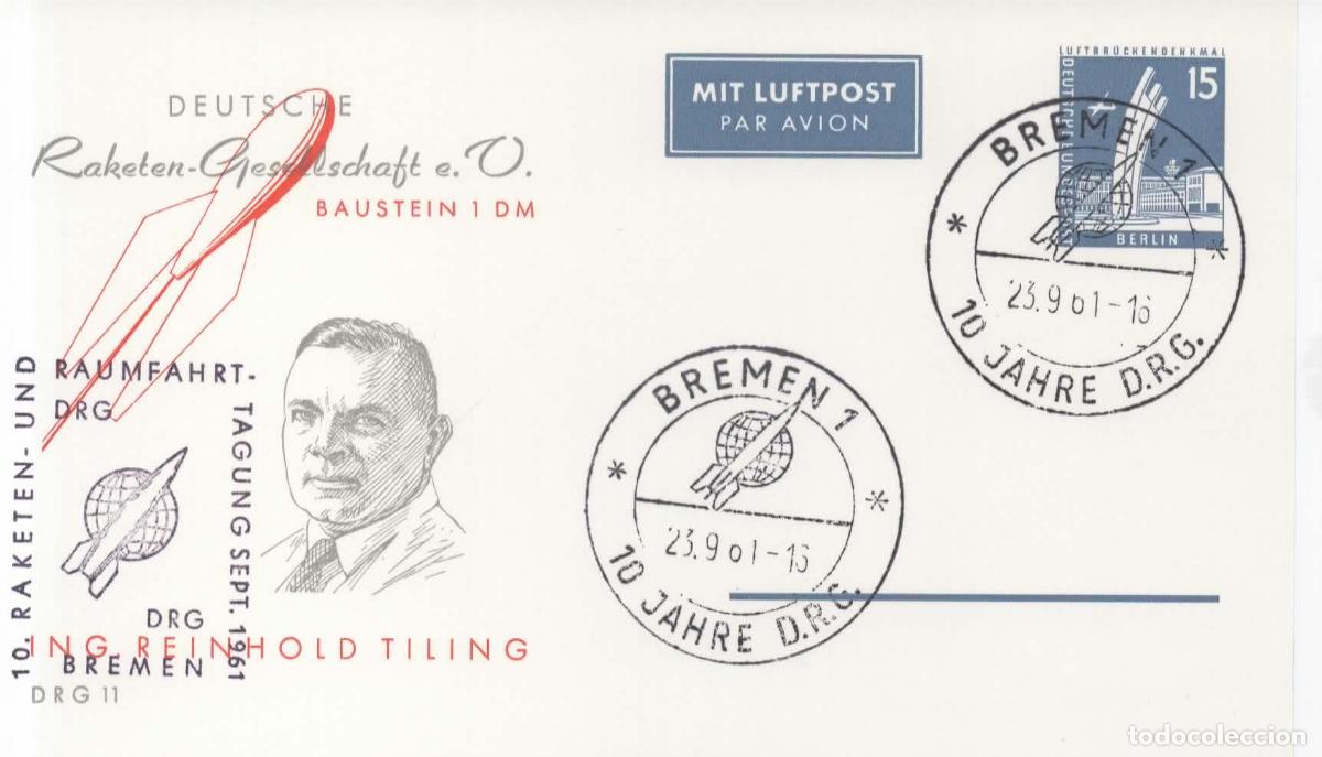 Sellos: ALEMANIA ENTERO POSTAL BREMEN CORREO POR COHETE ROCKET MAIL RACKETEN REINHOLD TILING