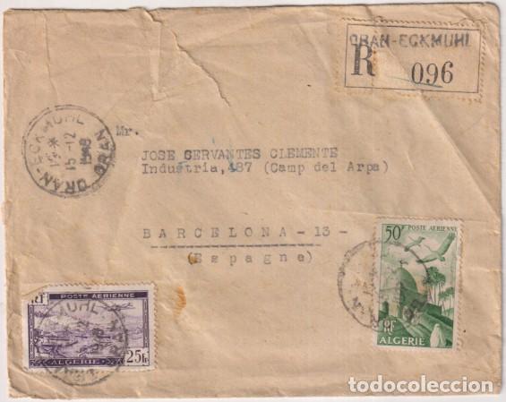Sellos: sobre de Or&aacute;n-Egkmuhi (Argelia) a Barcelona del 15-12-1949