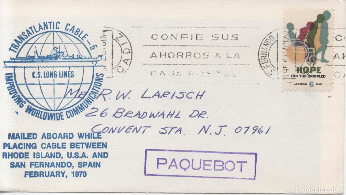 Sellos: ESTADOS UNIDOS ESPA&Ntilde;A PAQUEBOT MAIL DESDE EL BUQUE CABLERO CABLIER SHIP CS LONG LINES TRANSATLANTIC