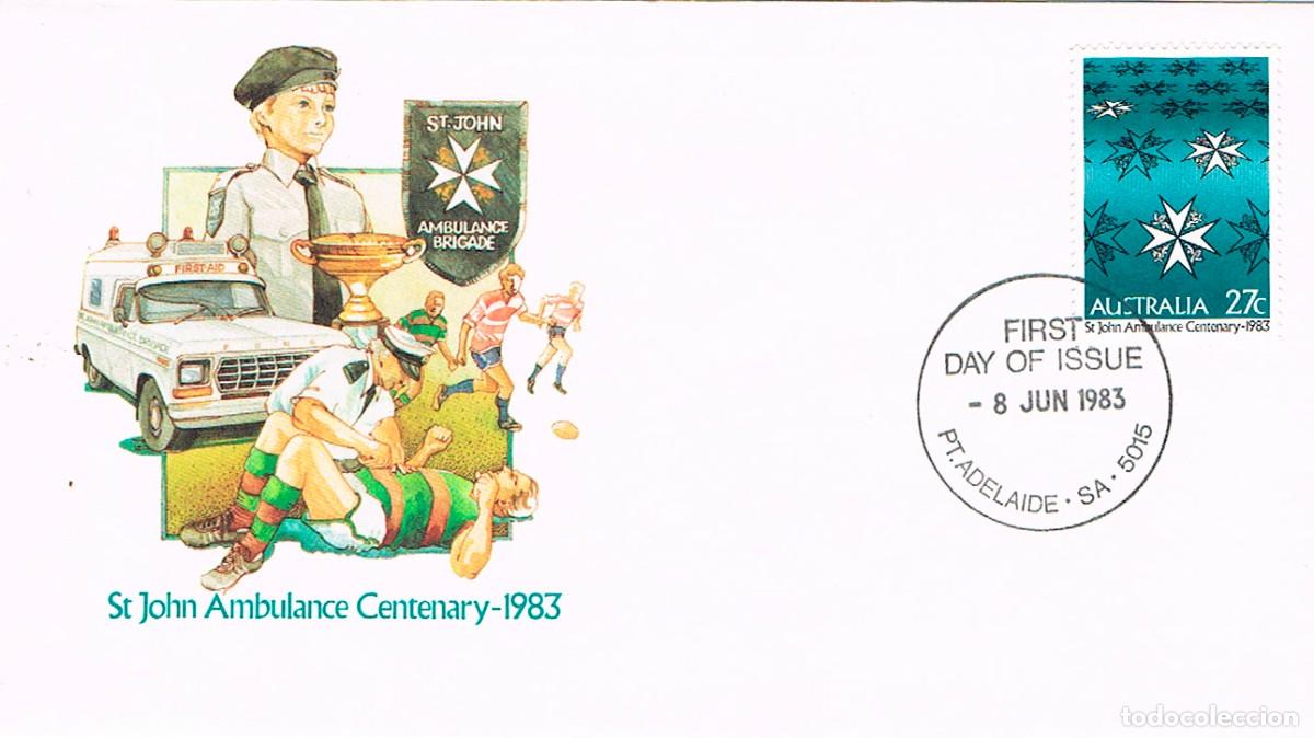 Sellos: AUSTRALIA IVERT N&ordm; 823, CENTENARIO DEL SERVICIO ST JOHN DE AMBULANCIAS, PRIMER DIA 8-6-1984 MEDICINA