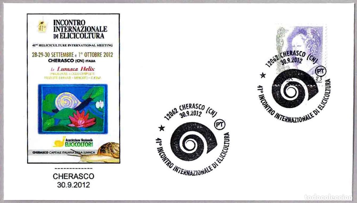 Sellos: Matasellos FAUNA: REUNION INT. DE HELICICULTURA - CARACOL. Cherasco, Italia, 2012