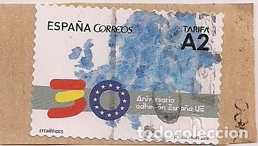 Briefmarken: FRAGMENTO CON SELLO ANIVERSARIO ESPA&Ntilde;A ADHESI&Oacute;N UE TARIFA A