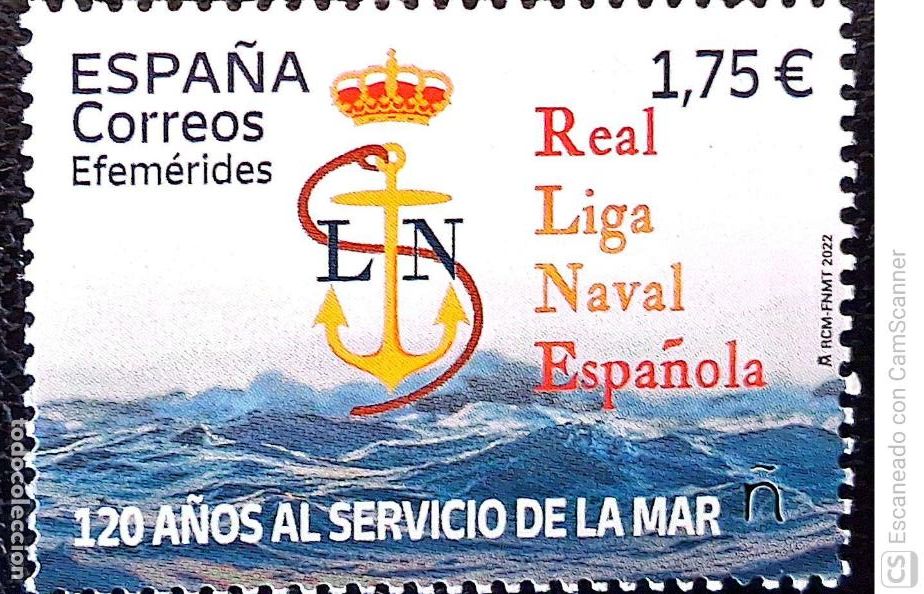 Sellos: Espa&ntilde;a. 5607 Efem&eacute;rides. 120 A&ntilde;os Real Liga Naval Espa&ntilde;a. 2022. Sellos nuevos y numeraci&oacute;n Edifil.