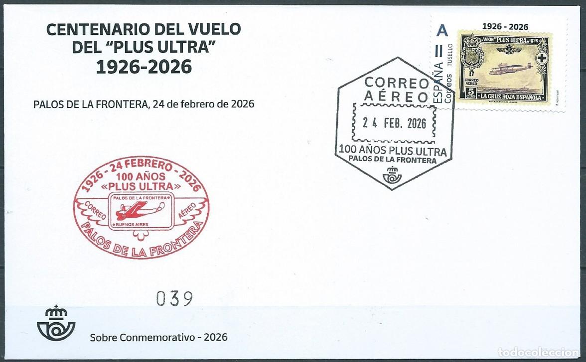 Sellos: ESPA&Ntilde;A 2026 CENT 1926-2026 VUELO DEL PLUS ULTRA. PALOS DE LA FRONTERA (CADIZ) FDC