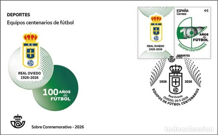 Sellos: ESPA&Ntilde;A 2026 DE HB EQUIPOS DE F&Uacute;TBOL CENTENARIOS:REAL OVIEDO FDC ED 5912