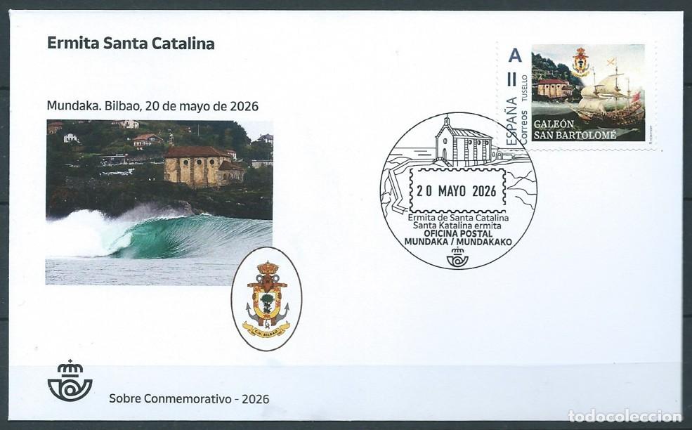 Sellos: ESPA&Ntilde;A 2026 TUSELLO 1589-1597 GALE&Oacute;N SAN BARTOLOM&Eacute;-ERMITA DE SANTA CATALINA (MUNDAKA-BIZKAIA) FDC