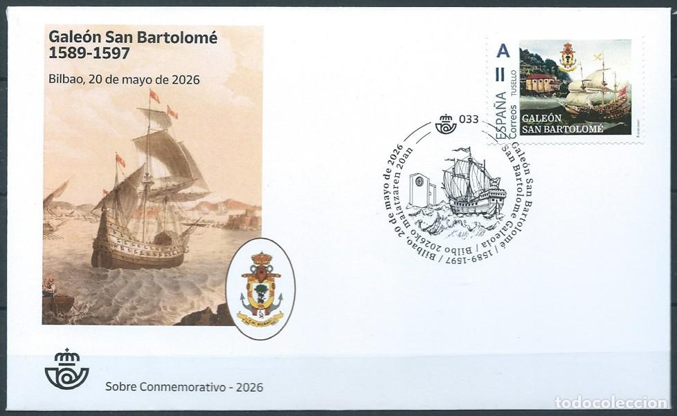 Sellos: ESPA&Ntilde;A 2026 TUSELLO 1589-1597 GALE&Oacute;N SAN BARTOLOM&Eacute; FDC