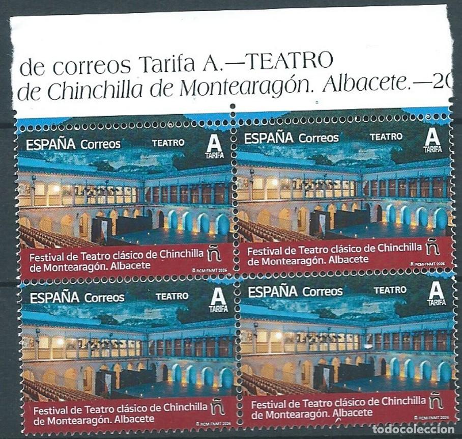 Sellos: ESPA&Ntilde;A 2026 FESTIVAL TEATRO CL&Aacute;SICO DE CHINCHILLA DE MONTEARAG&Oacute;N (ALBACETE) BLOQUE 4V ED 5821