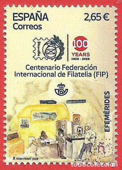 Sellos: Espa&ntilde;a. 2026. Efem&eacute;rides. Centenario Federaci&oacute;n Internacional de Filatelia (FIP)