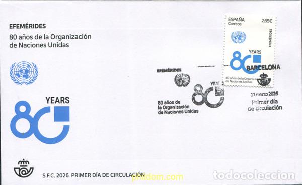 Sellos: 787793 MNH ESPA&Ntilde;A 2026 EFEM&eacute;RIDES. 80 A&ntilde;OS DE LA ORGANIZACI&oacute;N DE NACIONES UNIDAS.