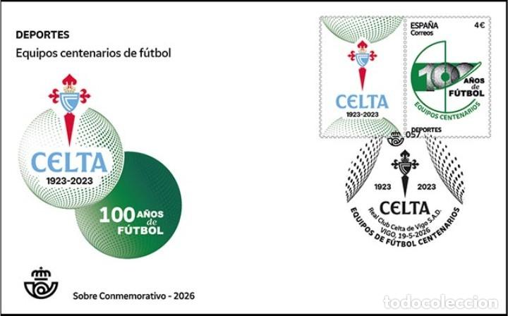 Sellos: ESPA&Ntilde;A 2026 DE HB EQUIPOS DE F&Uacute;TBOL CENTENARIOS: CELTA DE VIGO 1923-2023 FDC ED 5912