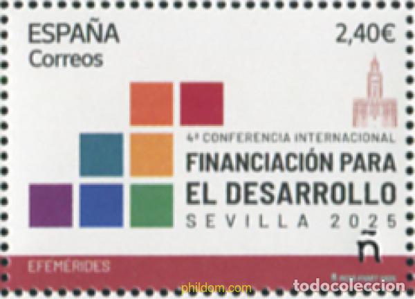 Sellos: 765174 MNH ESPA&Ntilde;A 2025 EFEM&eacute;RIDES. 4&ordf; CONFERENCIA INTERNACIONAL FINANCIACI&oacute;N PARA EL DESARROLLO