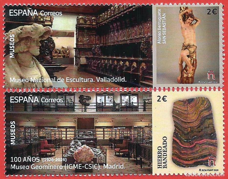 Sellos: Espa&ntilde;a. 2026. Museo Geominero (IGME-CSIC). Madrid. Museo Nacional de Escultura. Valladolid