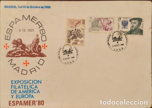 Sellos: Sobre conmemorativo - Exposici&oacute;n Filat&eacute;lica de Am&eacute;rica y Europa ESPAMER '80 (Madrid / Lugo