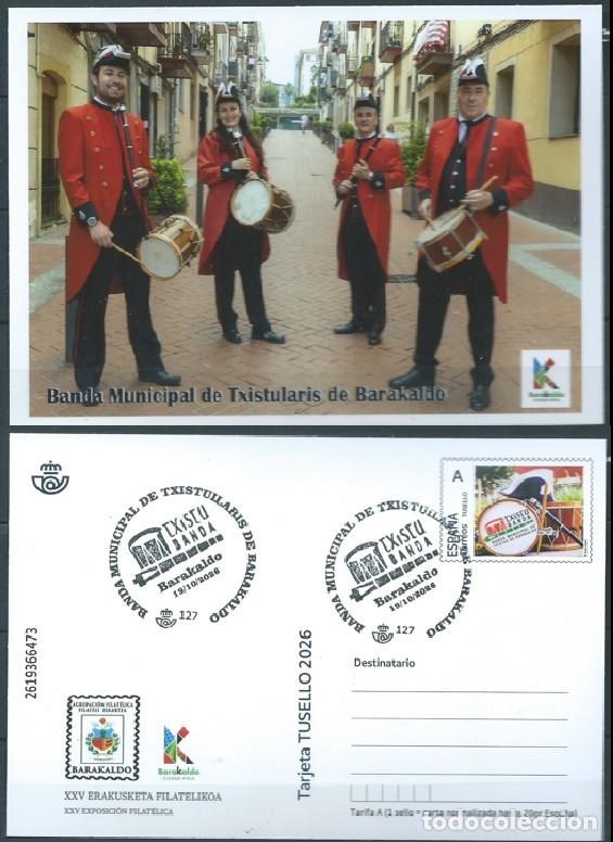 Sellos: 2026 XXV EXPOSICI&Oacute;N FILAT&Eacute;LICA BANDA MUNICIPAL DE TXISTULARIS DE BARAKALDOKO ERAKUSKETA FILATELIKOA