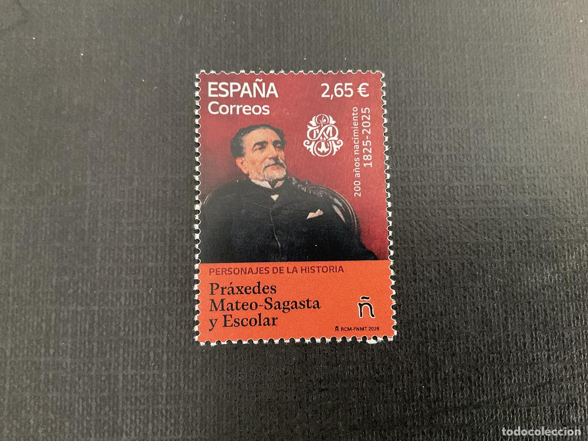 Sellos: ESPA&Ntilde;A A&Ntilde;O 2026. 200 ANIVERSARIO NACIMIENTO DE PRAXEDES MATEO SAGASTA