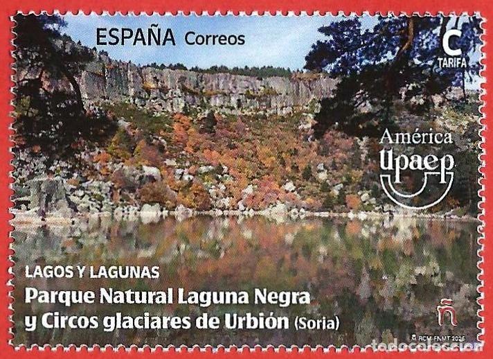 Sellos: Espa&ntilde;a. 2026. Am&eacute;rica UPAEP. Parque Natural Laguna Negra y Circos glaciares de Urbion