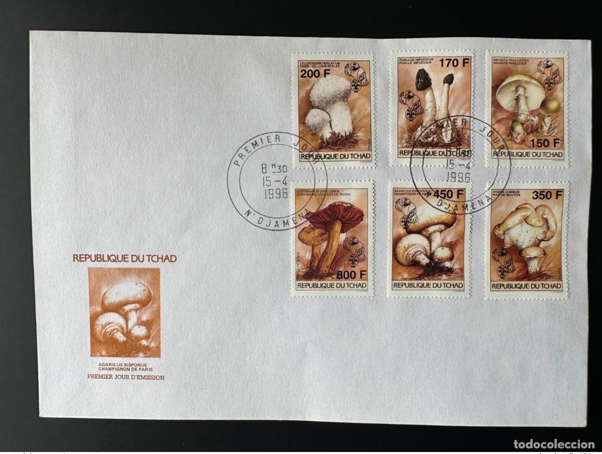 Sellos: Chad 1996 Mi. 1265 - 1270 FDC Primer d&iacute;a de exploraci&oacute;n hongos y