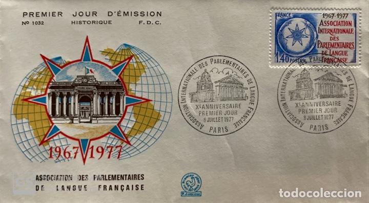 Briefmarken: SOBRE PRIMER DIA.FRANCIA.X ANNIVERSAIRE ASSOCIATION DES PARLEMENTAIRES DE LANGUE FRAN&Ccedil;AISE.PARIS 77
