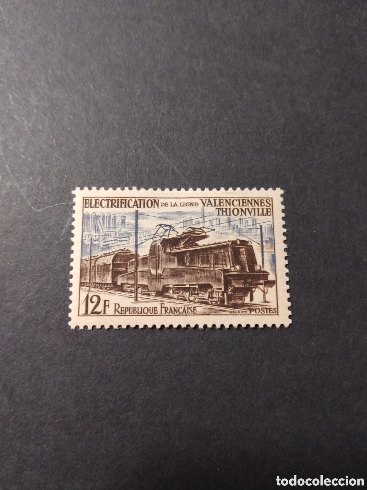 Stamps: Francia. 1955. Electrificaci&oacute;n de la l&iacute;nea ferroviaria Valenncienes-Thionville.