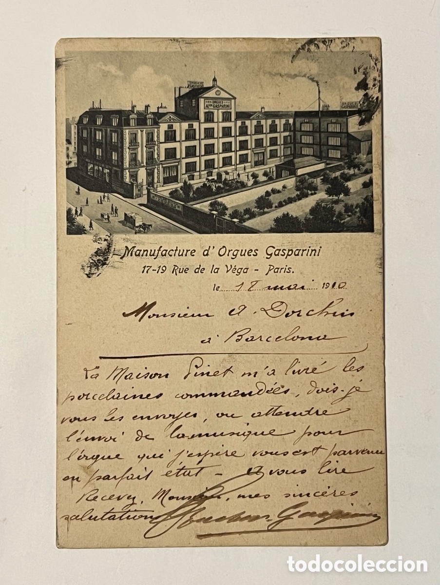 Sellos: Manufacture d'Orgues Gasparini. Tarjeta Postal circulada Sr A. Dorchin, Pianista. Barcelona (a.1910)