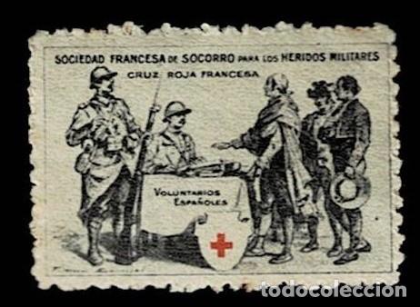 Sellos: NC-469 VOLUNTARIOS ESPA&Ntilde;OLES para la CRUZ ROJA de la Sociedad Francesa de Socorro para los Heridos