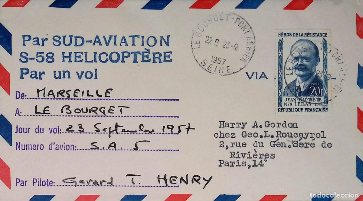 Sellos: O) 1957 FRANCE, HEROE OF THE FRENCH UNDERGROUND OF WORLD WAR II, JEAN BAPTISTE LEBAS, SUD-AVIATION