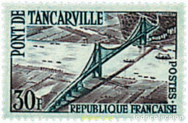 Briefmarken: 41072 MNH FRANCIA 1959 INAUGURACION DEL PUENTE DE TANCARVILLE