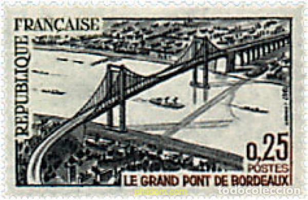 Sellos: 41083 MNH FRANCIA 1967 INAUGURACION DEL GRAN PUENTE DE BORDEAUX