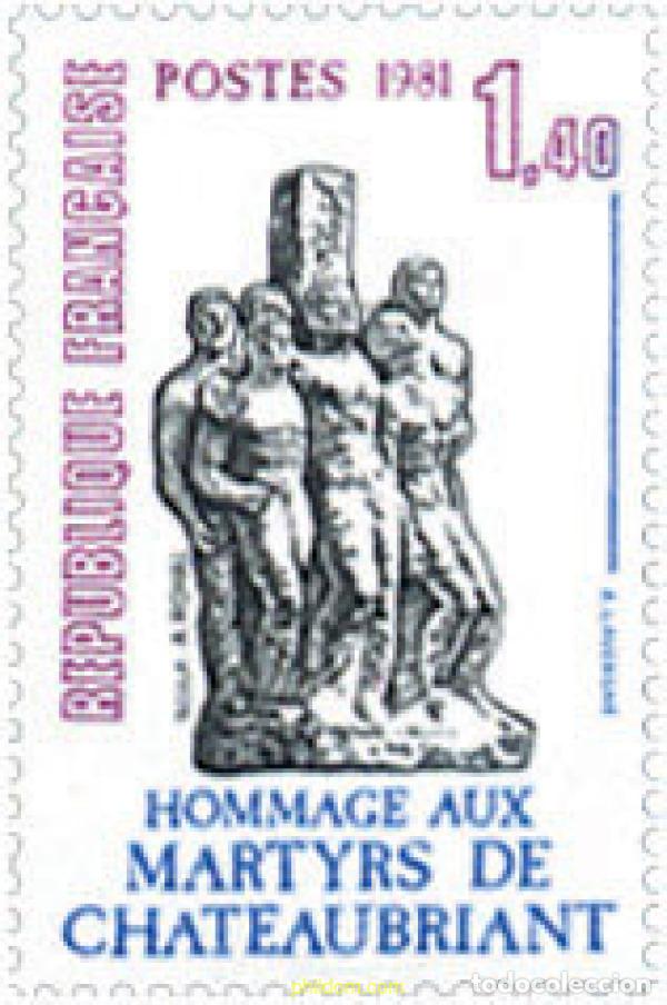 Briefmarken: 123455 MNH FRANCIA 1981 HOMENAJE A LOS MARTIRES CHATEAUBRIANT