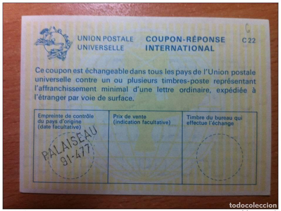 Sellos: Francia Palaiseau 91-477 UPU Uni&oacute;n Postal C22 RESPUESTA CON CUP&Oacute;N INTERNACIONAL