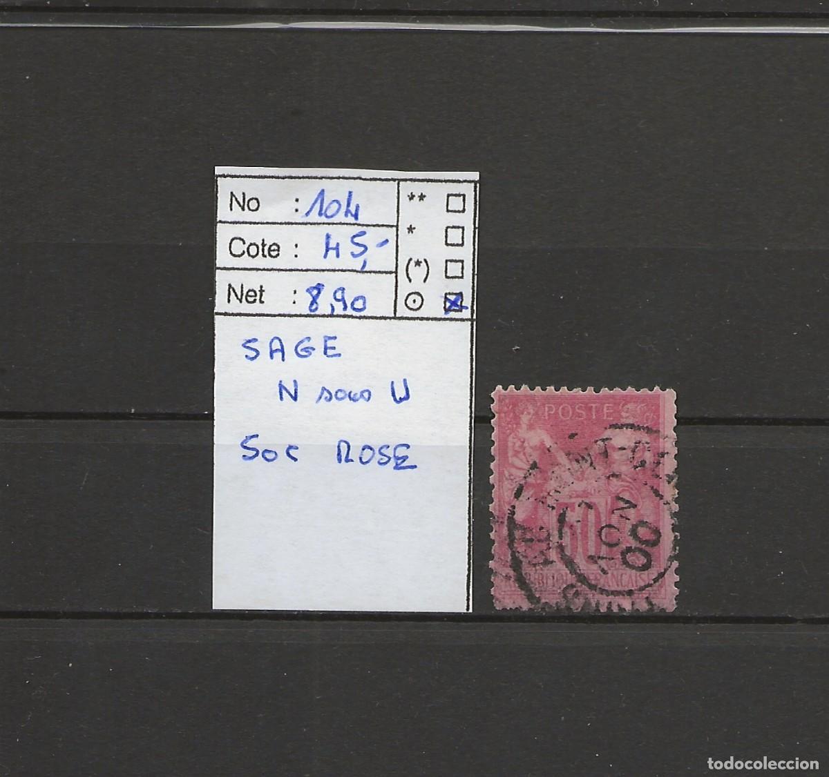 Sellos: FRANCE - SAGE - N sous U - YT N&deg; 104 ROSE FONCE