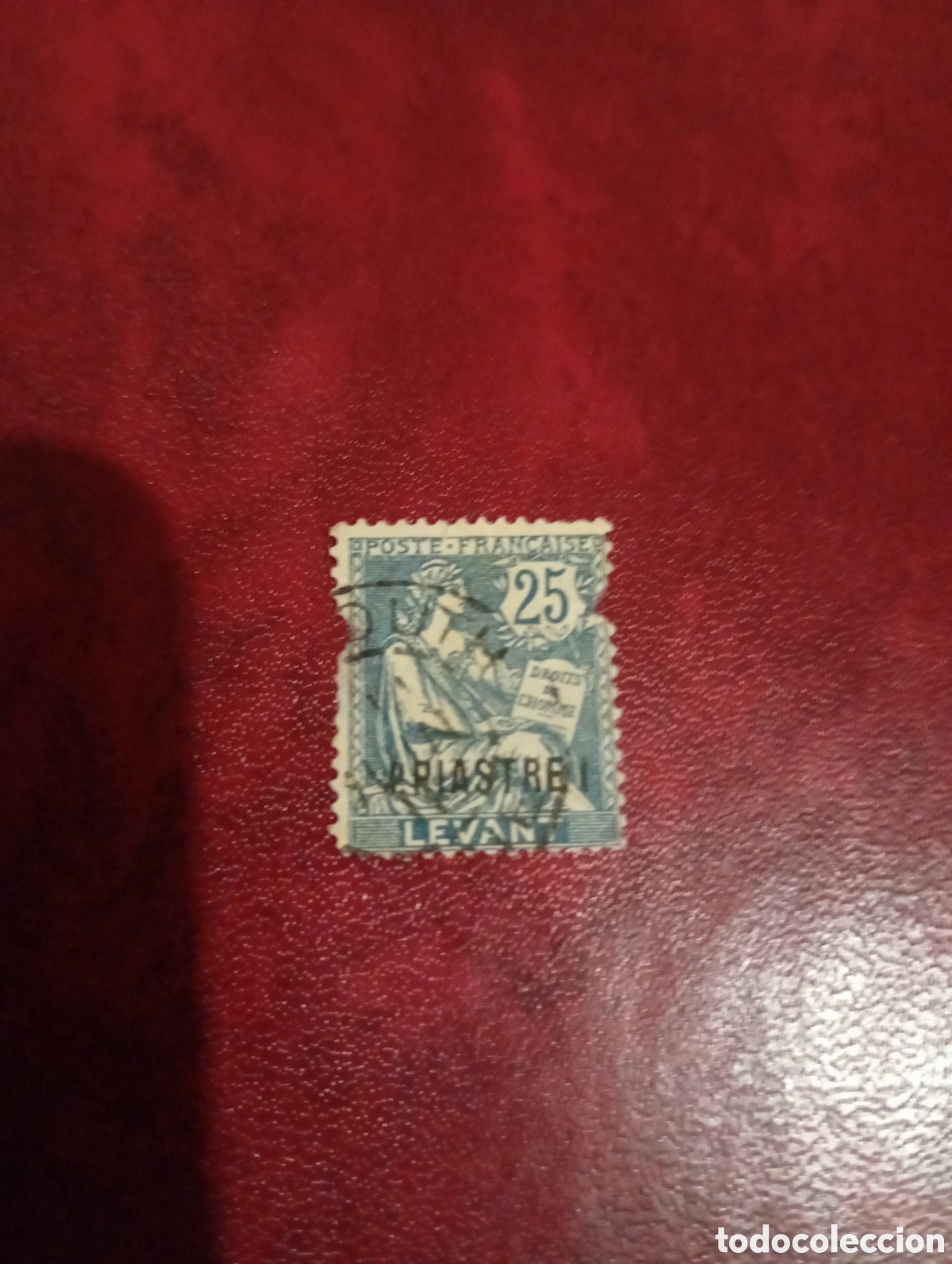 Sellos: COLONIAS FRANCESAS LEVANTE 25 PIASTRE 1902 .