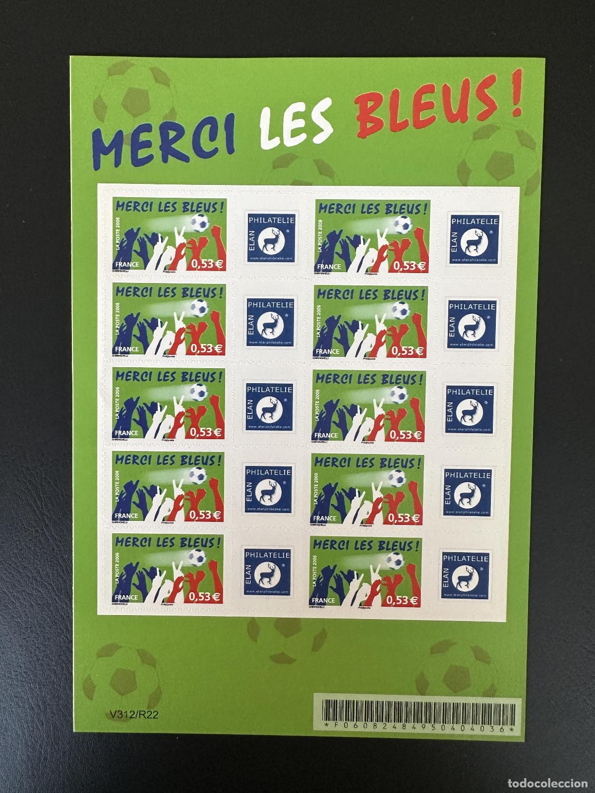 Sellos: Francia 2006 YT F3936B hoja Merci les Bleus f&uacute;tbol Copa del Mundo adhesivo