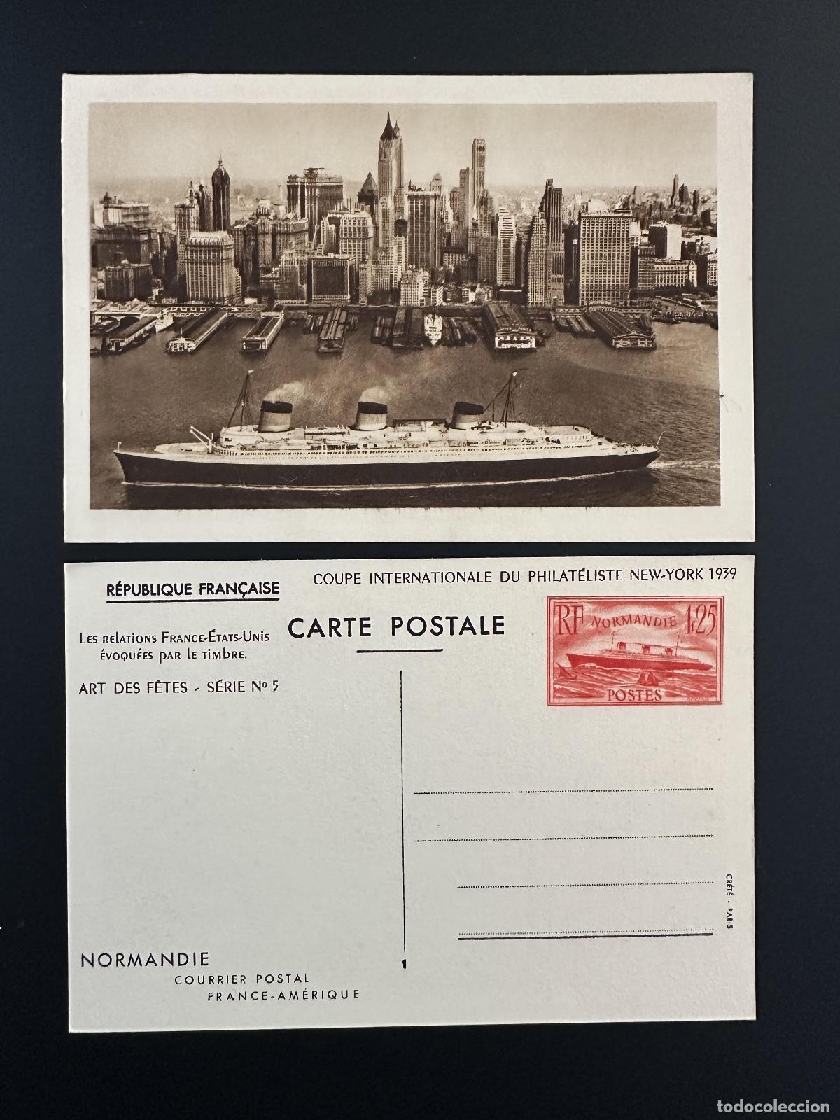 Sellos: Francia 1939 YT 299-CP1 Papeler&iacute;a Entero crucero Normand&iacute;a Estados Unidos Nueva York