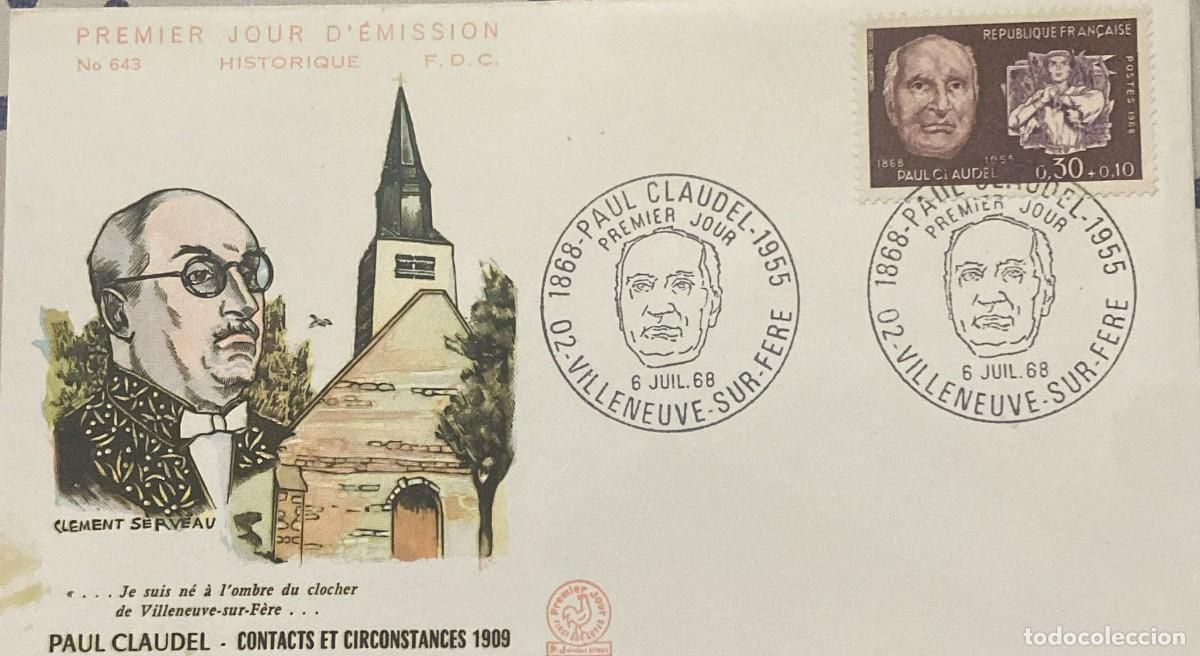 Sellos: TS) 1968 FRANCE, FDC,WITH PAUL CLAUDEL POET AND DIPLOMAT,XF.