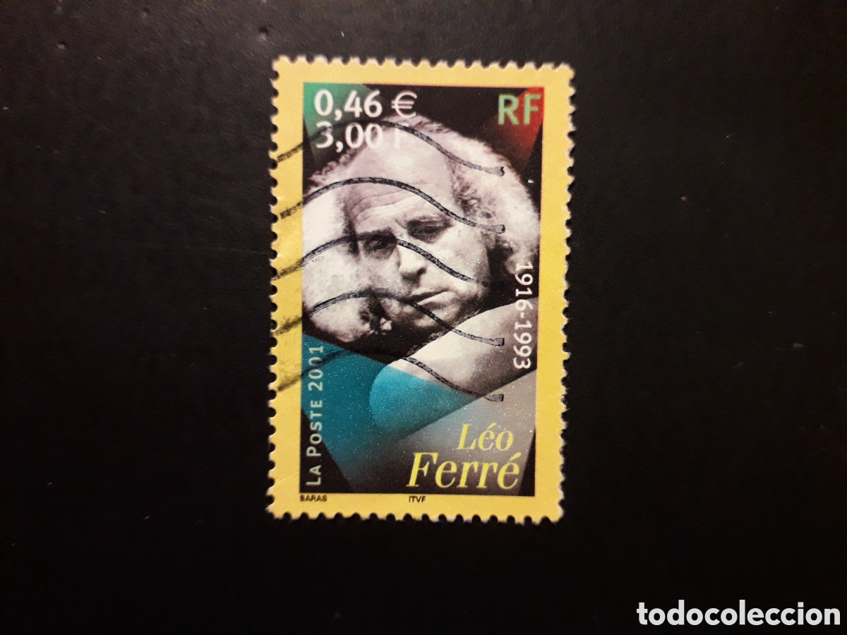 Sellos: FRANCIA YVERT 3392 SELLO SUELTO USADO 2001 L&Eacute;O FERR&Eacute; CANTANTES M&Uacute;SICA PEDIDO M&Iacute;NIMO 3&euro;