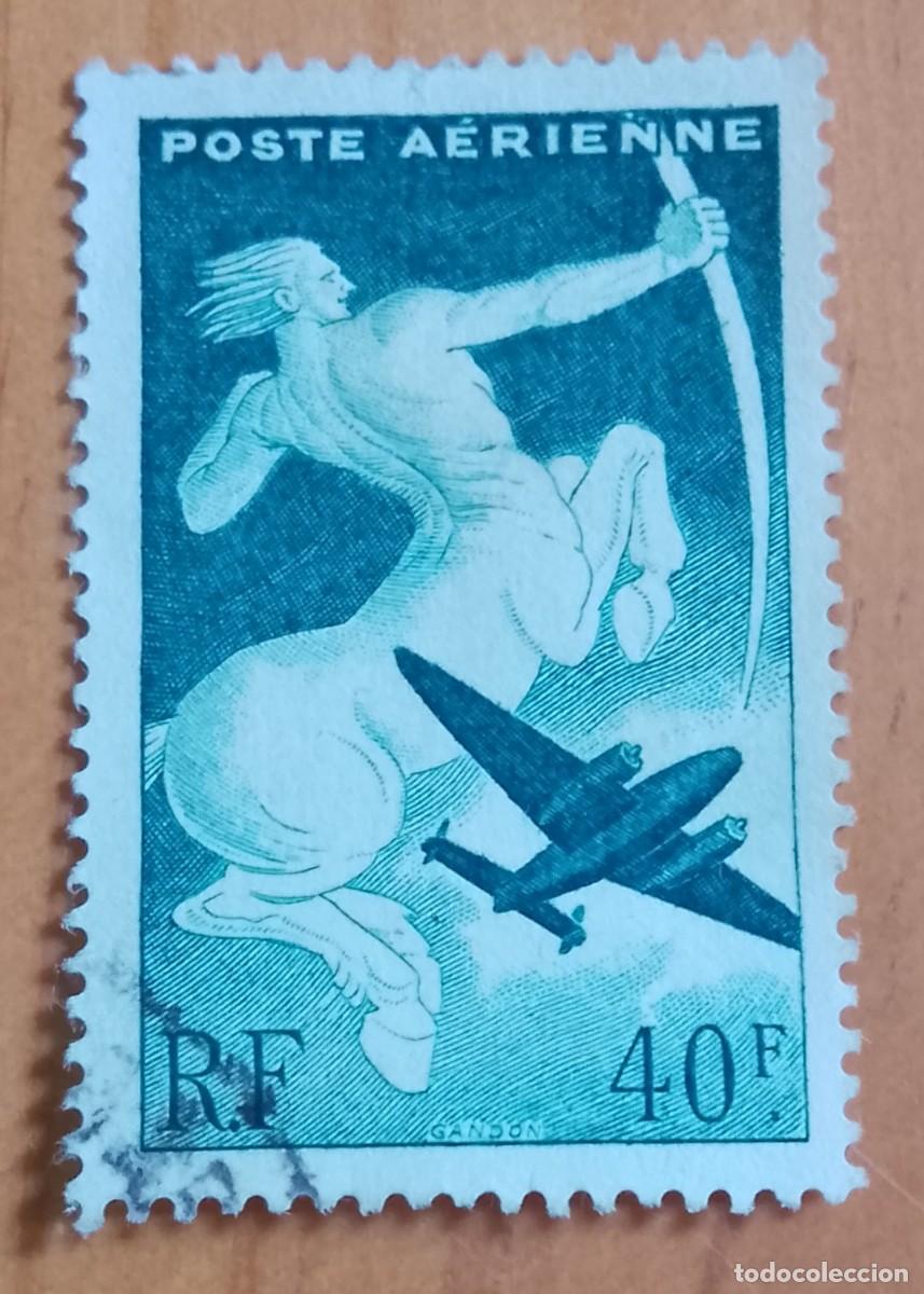 Sellos: FRANCIA - 40 F - CENTAURO, CORREO A&Eacute;REO, A&Ntilde;O 1946 - VER DESCRIPCI&Oacute;N